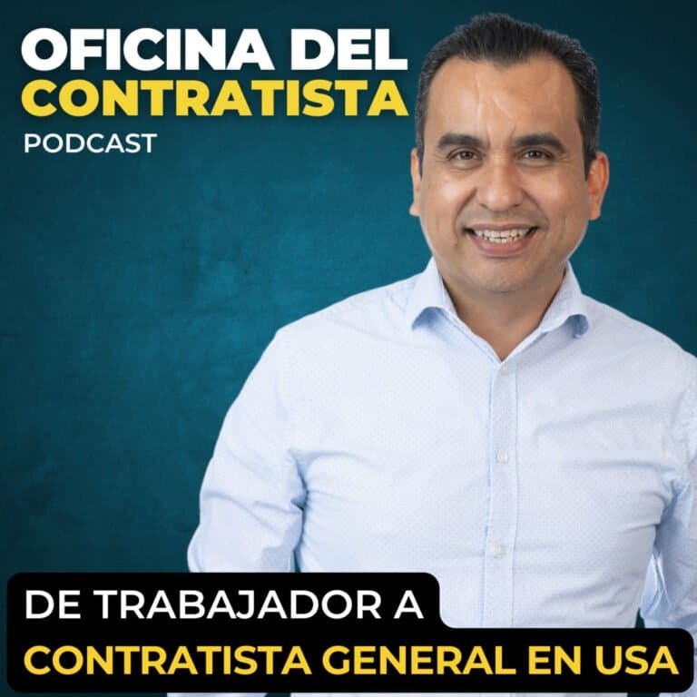 De Trabajador a Contratista General en USA | Ep 197